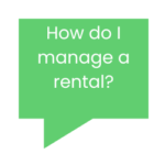 "How do I manage a rental?" thought bubble